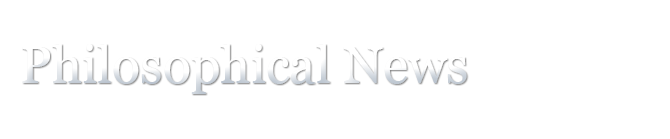 Philosophical News